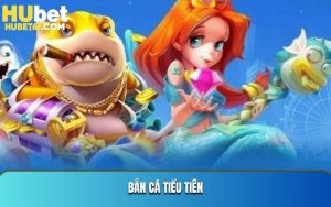 Bắn Cá Tiểu Tiên - Thử Tài Thiện Xạ, Nhận Thưởng Vượt Trội